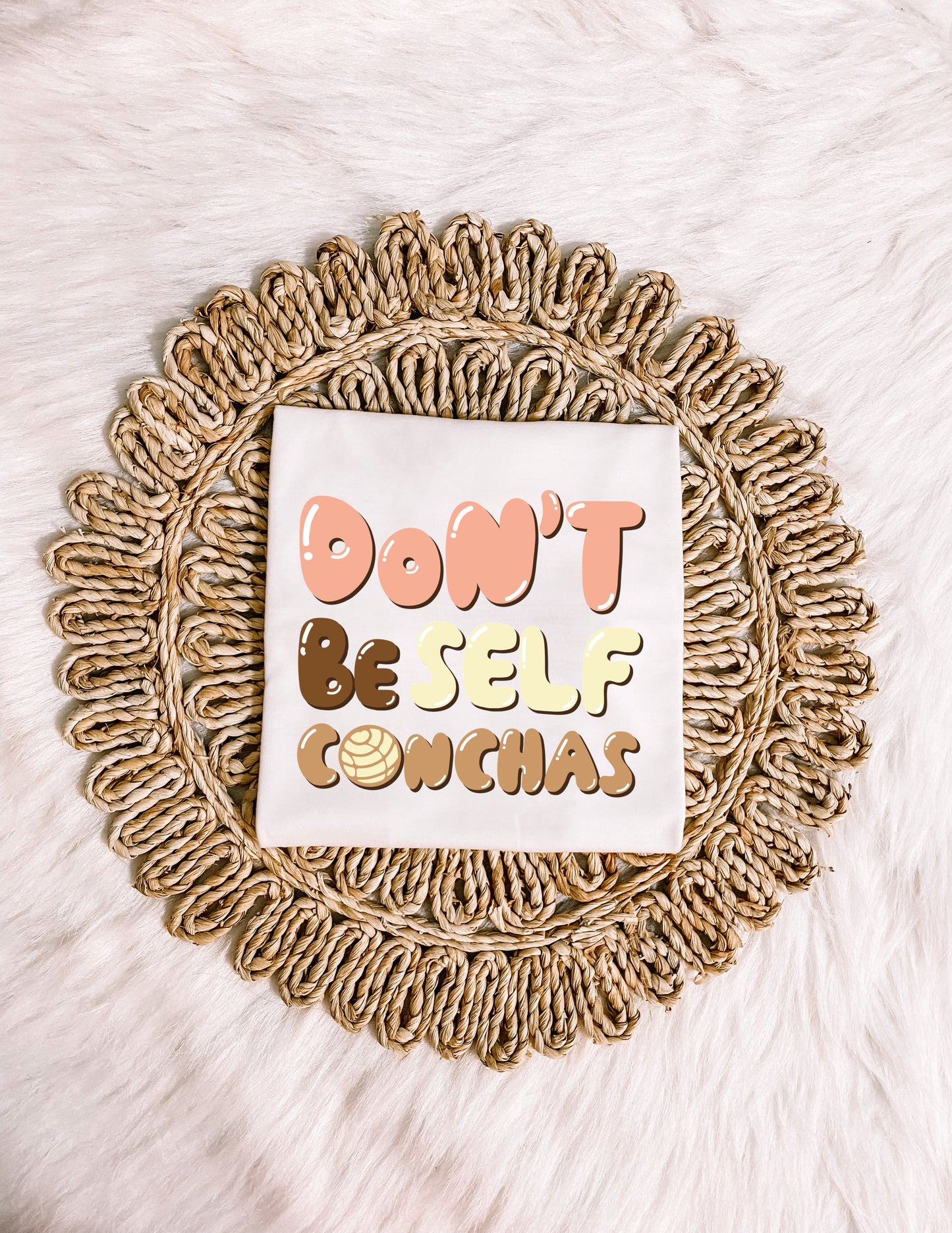 Don’t beself Conchas